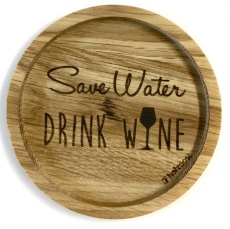 Holzpost Untersetzer aus Eiche "Save Water - Drink Wine" Stk.