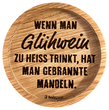 Holzpost Untersetzer aus Eiche "Glühwein" Stk.